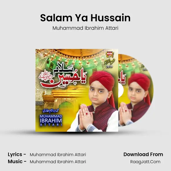 Salam Ya Hussain Song mp3 | Muhammad Ibrahim Attari