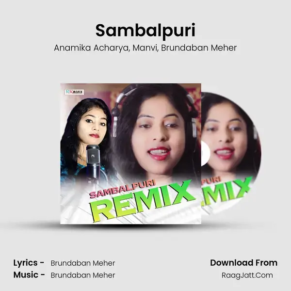 Sambalpuri (Remix) - Anamika Acharya