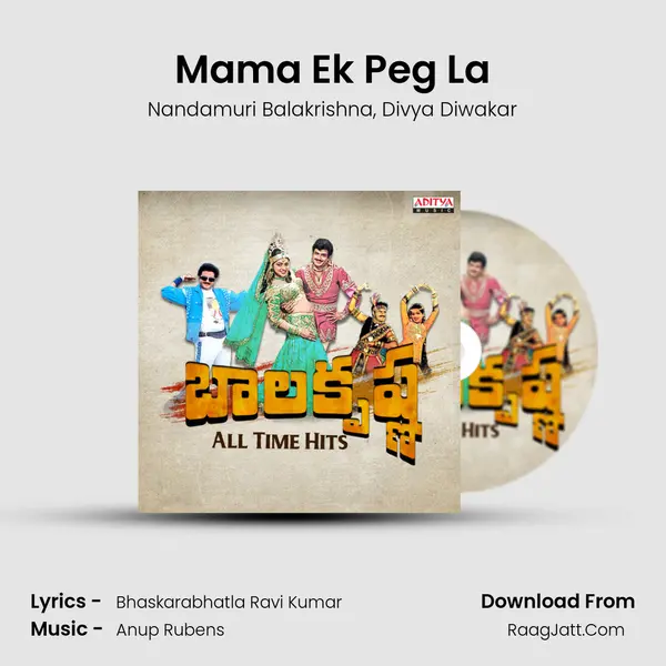 Mama Ek Peg La Song mp3 | Nandamuri Balakrishna