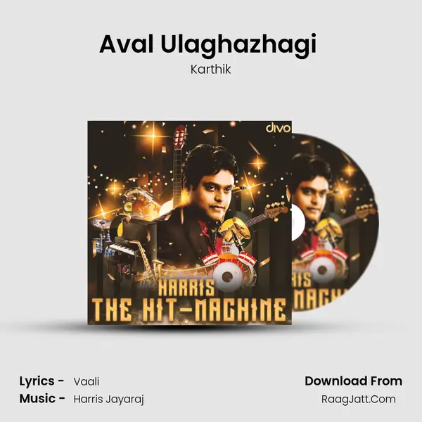 Aval Ulaghazhagi (From - Lesa Lesa) Song mp3 | Karthik