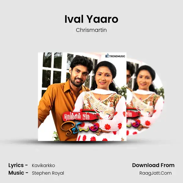 Ival Yaaro mp3 song