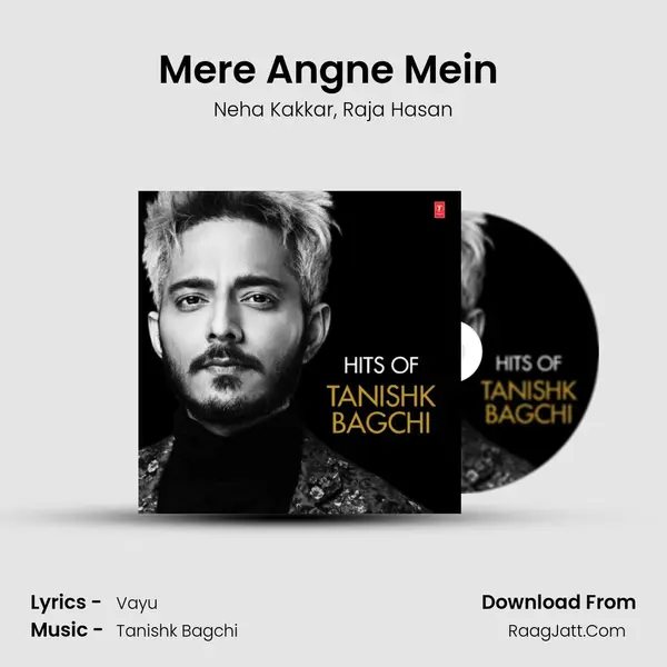 Mere Angne Mein (From 