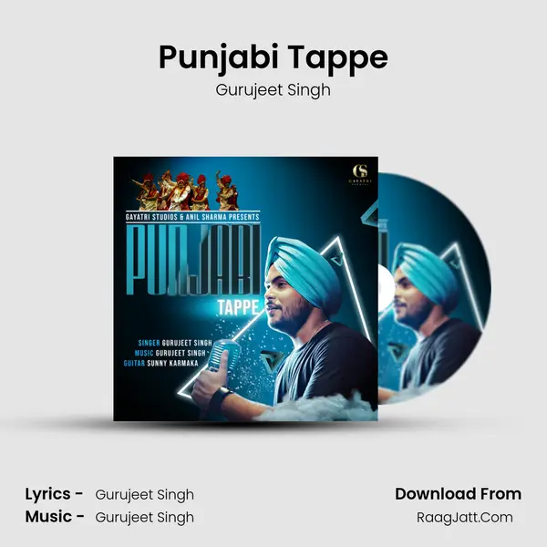 Punjabi Tappe Song mp3 | Gurujeet Singh