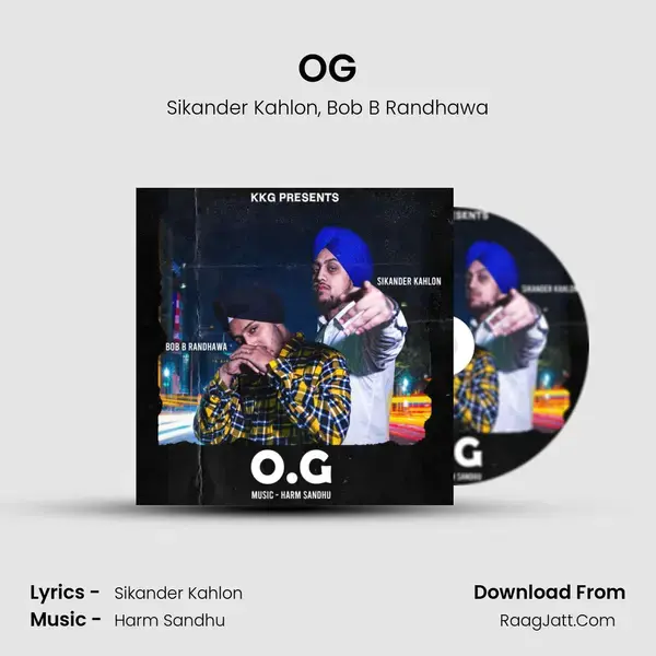 OG Song mp3 | Sikander Kahlon