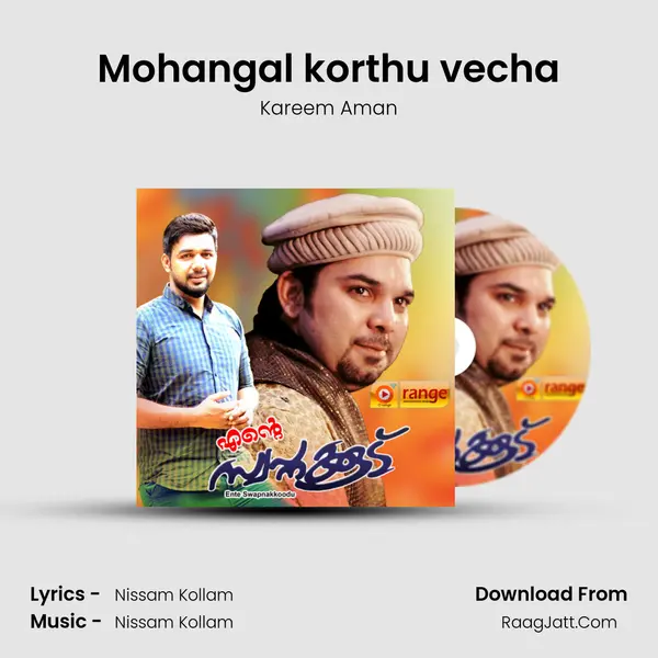 Mohangal korthu vecha Song mp3 | Kareem Aman