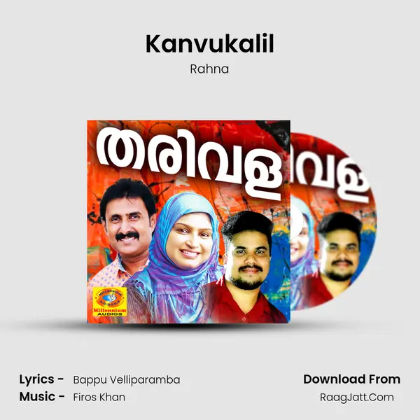 Kanvukalil Song mp3 | Rahna