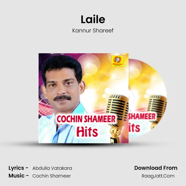 Laile Song mp3 | Kannur Shareef