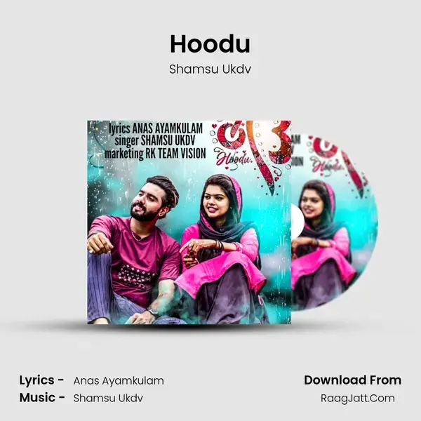 Hoodu Song mp3 | Shamsu Ukdv