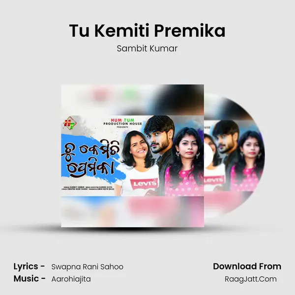 Tu Kemiti Premika mp3 song