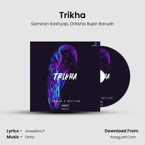 Trikha Song mp3 | Samiran Kashyap