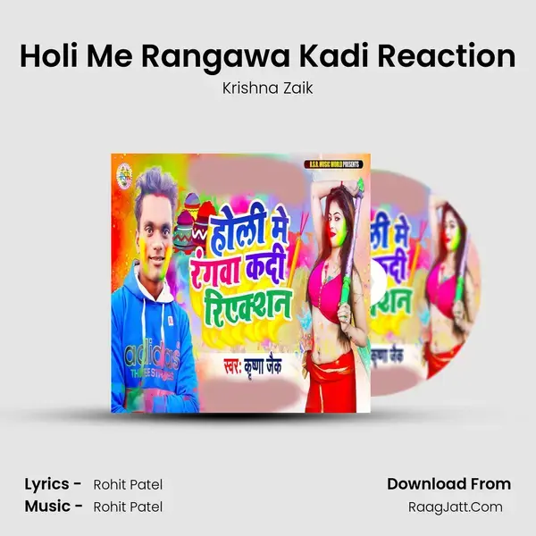 Holi Me Rangawa Kadi Reaction Song mp3 | Krishna Zaik