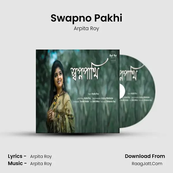 Swapno Pakhi Song mp3 | Arpita Roy