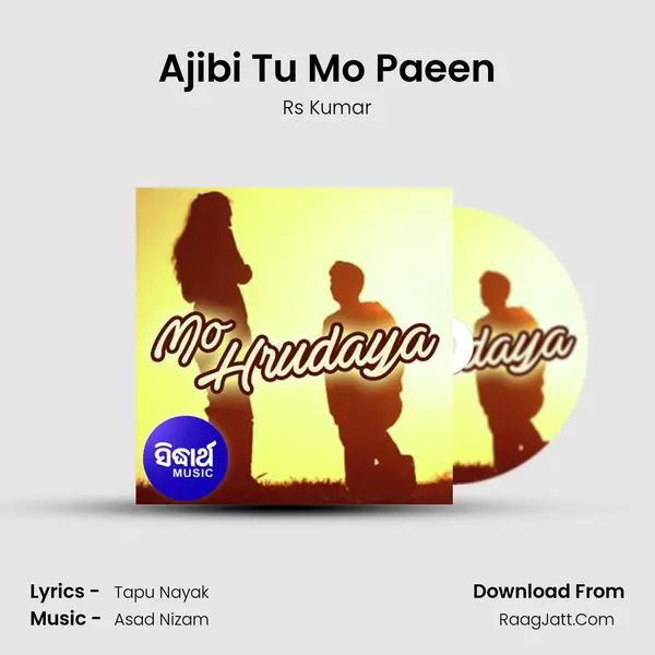 Ajibi Tu Mo Paeen mp3 song