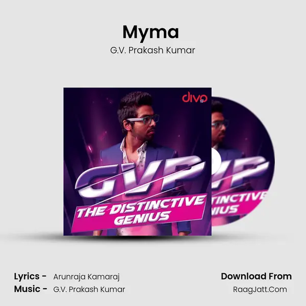 Myma (From - Enakku Innoru Per Irukku) Song mp3 | G.V. Prakash Kumar