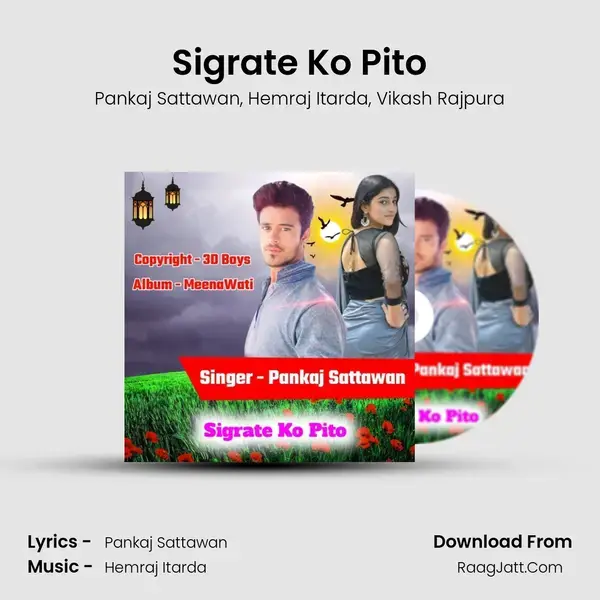 Sigrate Ko Pito mp3 song