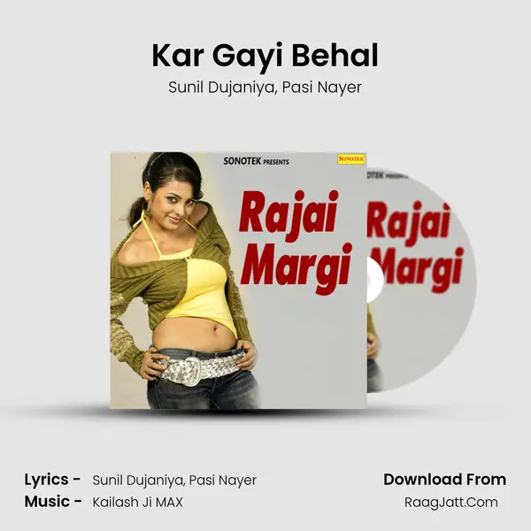 Kar Gayi Behal mp3 song