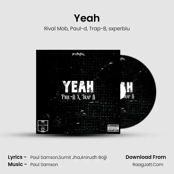 Yeah Song mp3 | Rival Mob