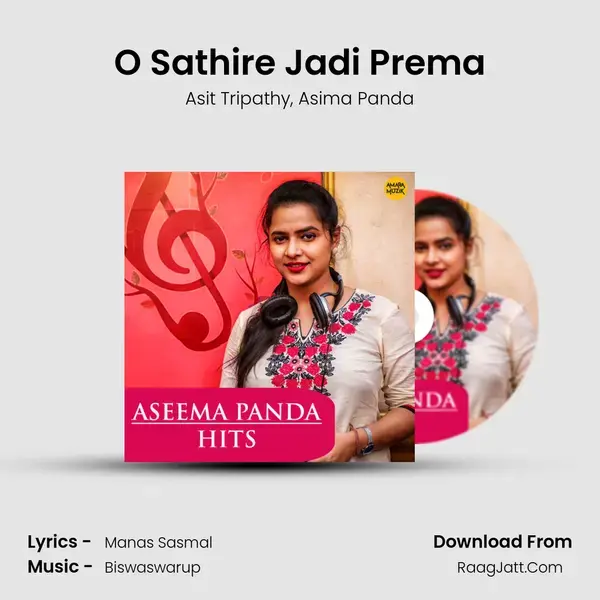 O Sathire Jadi Prema mp3 song