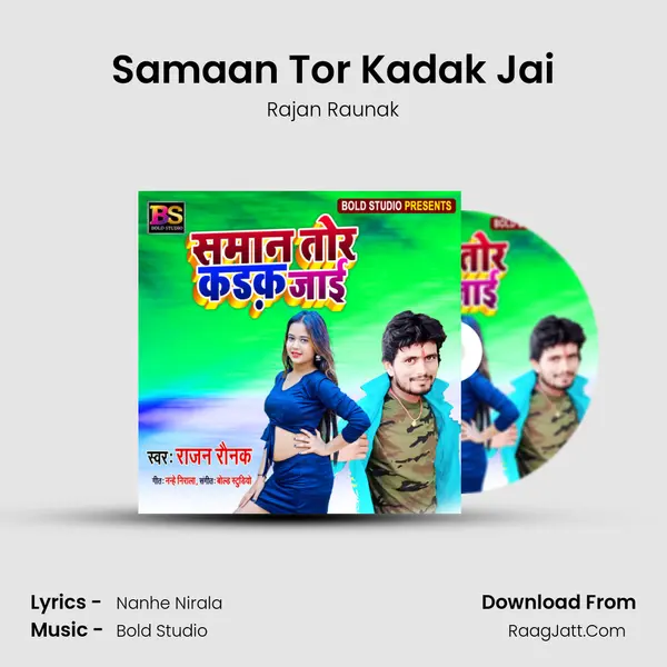 Samaan Tor Kadak Jai mp3 song