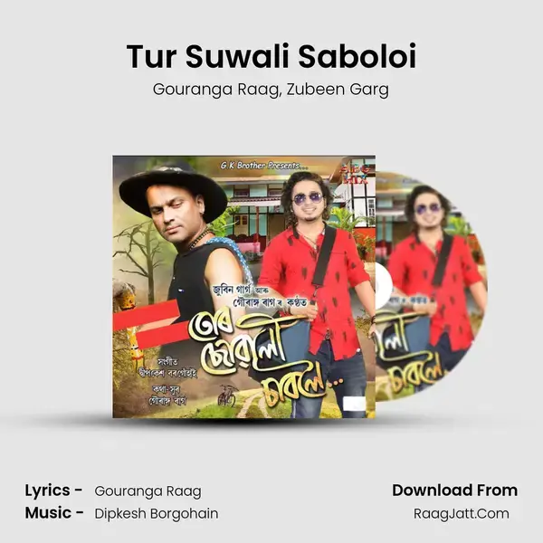 Tur Suwali Saboloi mp3 song