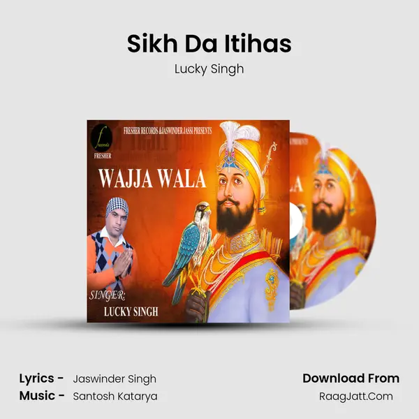 Sikh Da Itihas mp3 song