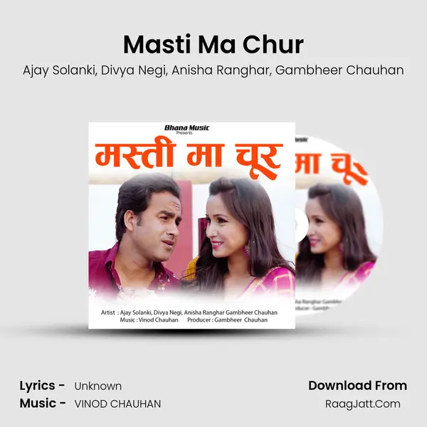 Masti Ma Chur mp3 song