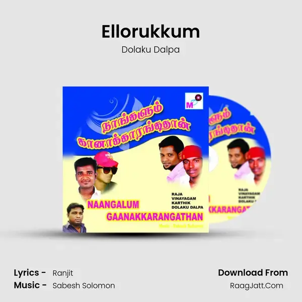 Ellorukkum mp3 song