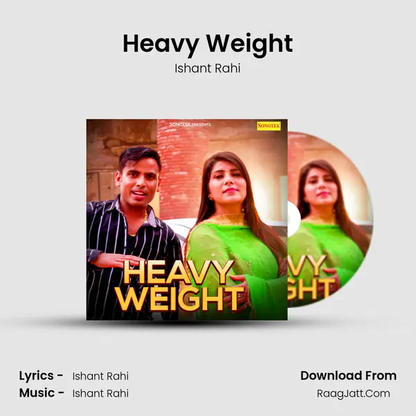 Heavy Weight mp3 song