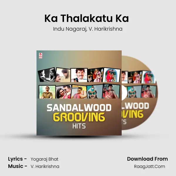 Ka Thalakatu Ka (From Mr. Airavata) mp3 song