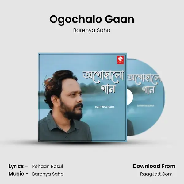 Ogochalo Gaan mp3 song