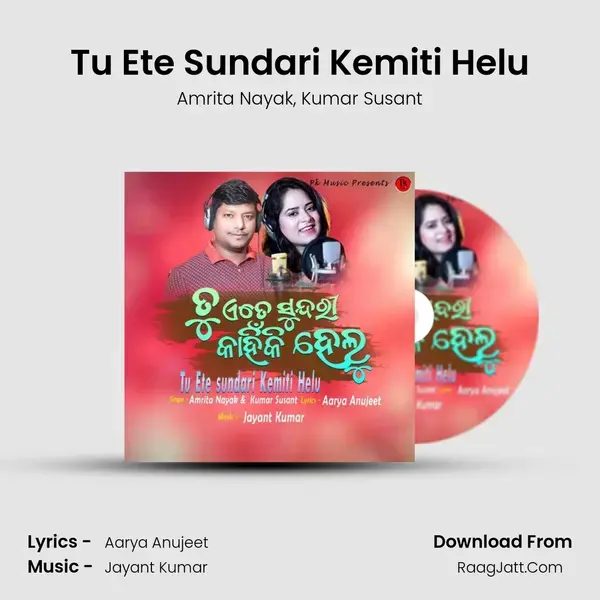 Tu Ete Sundari Kemiti Helu mp3 song