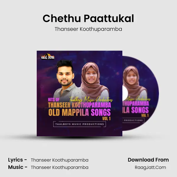 Chethu Paattukal Song mp3 | Thanseer Koothuparamba