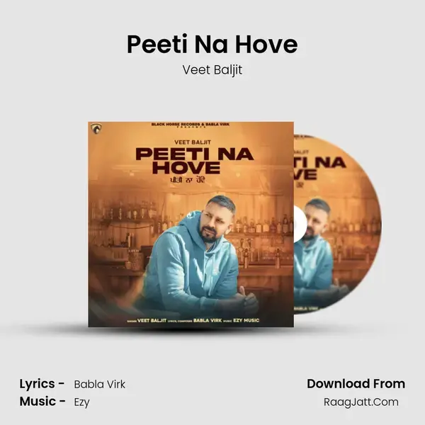 Peeti Na Hove mp3 song