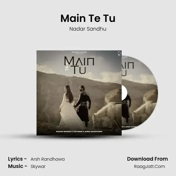 Main Te Tu - Nadar Sandhu