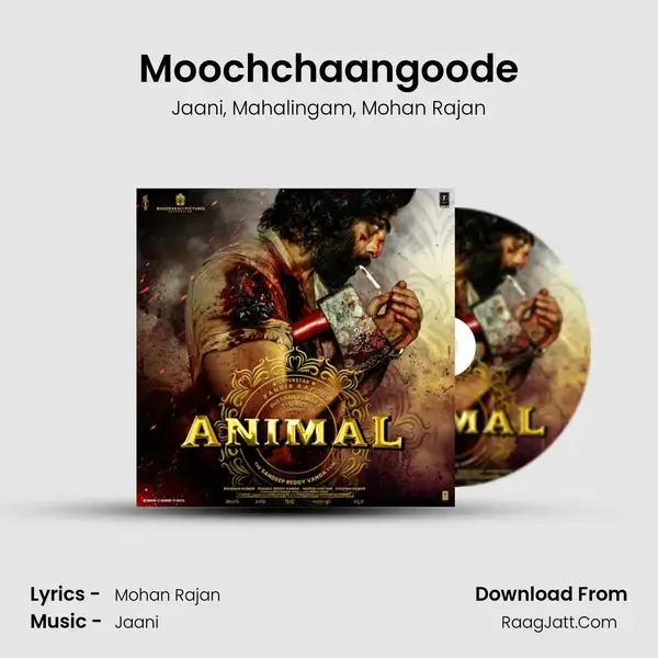 Moochchaangoode Song mp3 | Jaani