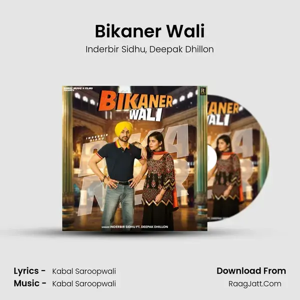 Bikaner Wali Song mp3 | Inderbir Sidhu