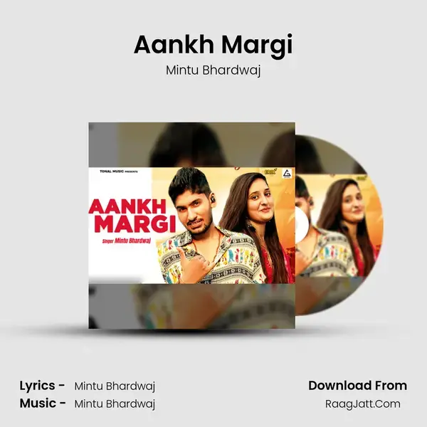 Aankh Margi mp3 song