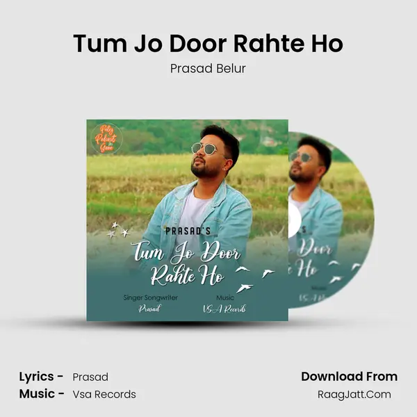 Tum Jo Door Rahte Ho mp3 song