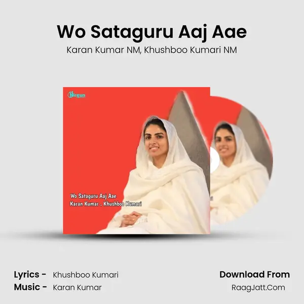 Wo Sataguru Aaj Aae mp3 song