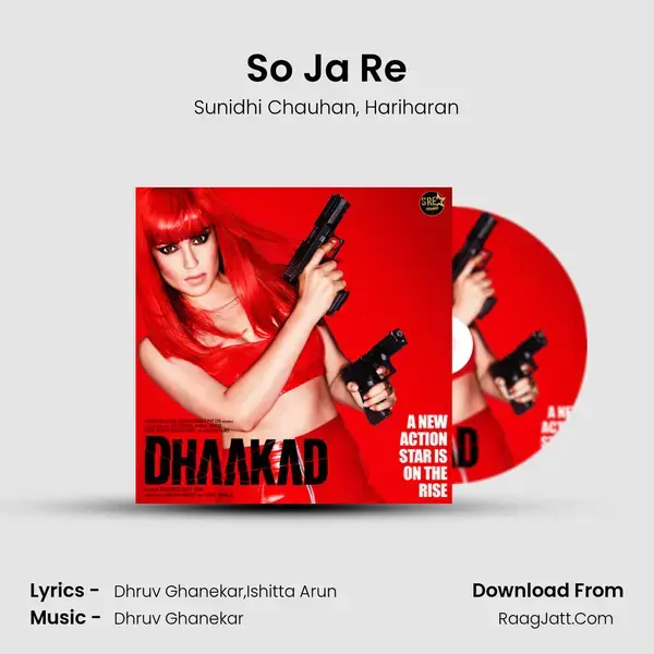 So Ja Re Song mp3 | Sunidhi Chauhan