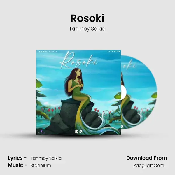 Rosoki - Tanmoy Saikia