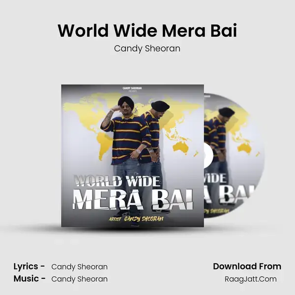 World Wide Mera Bai mp3 song