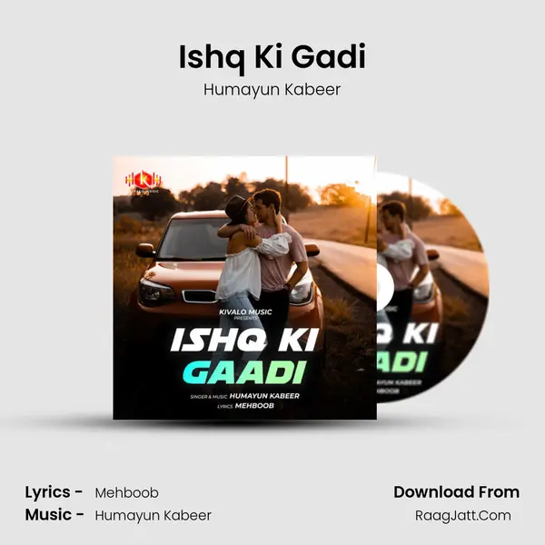 Ishq Ki Gadi mp3 song