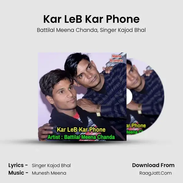 Kar LeB Kar Phone mp3 song