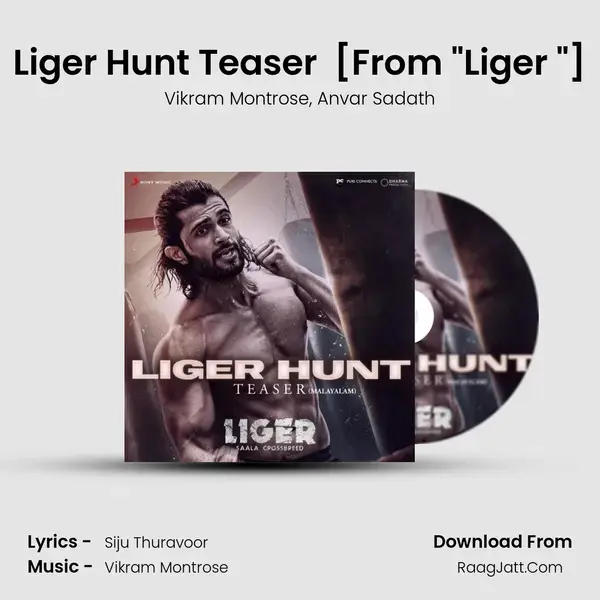 Liger Hunt Teaser (Malayalam) [From Liger (Malayalam)] mp3 song