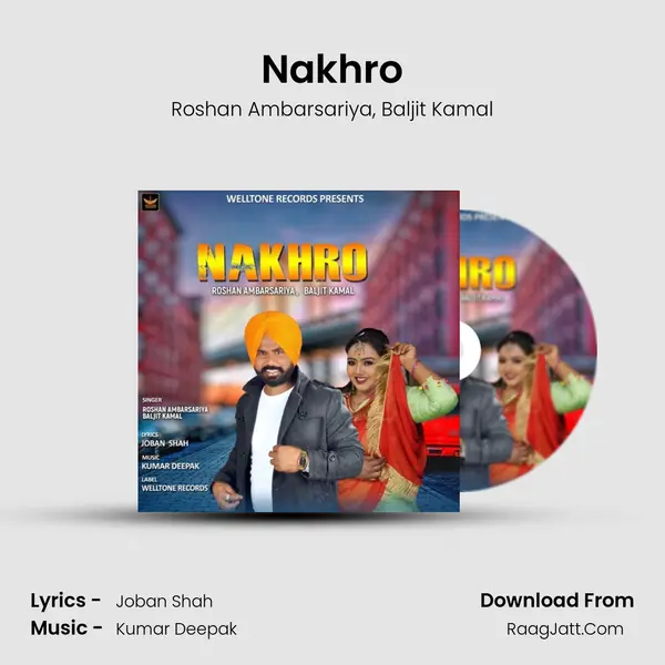 Nakhro mp3 song