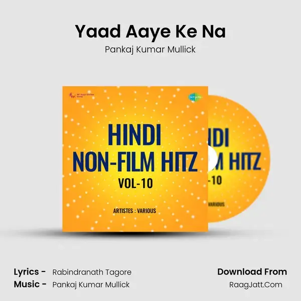 Yaad Aaye Ke Na mp3 song