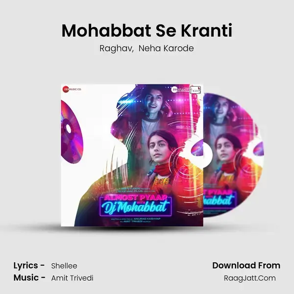 Mohabbat Se Kranti Song mp3 | Raghav