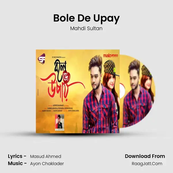 Bole De Upay mp3 song