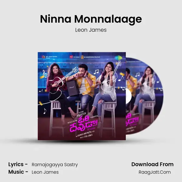 Ninna Monnalaage mp3 song